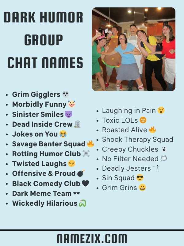 Dark Humor Group Chat Name