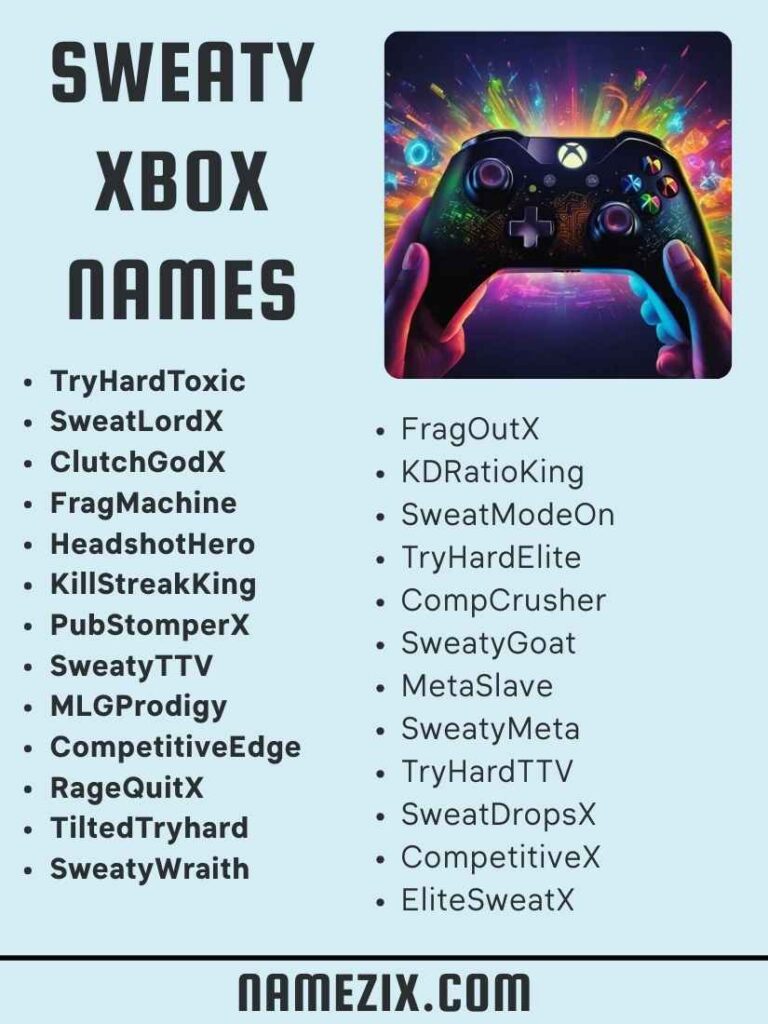 Sweaty Xbox Names