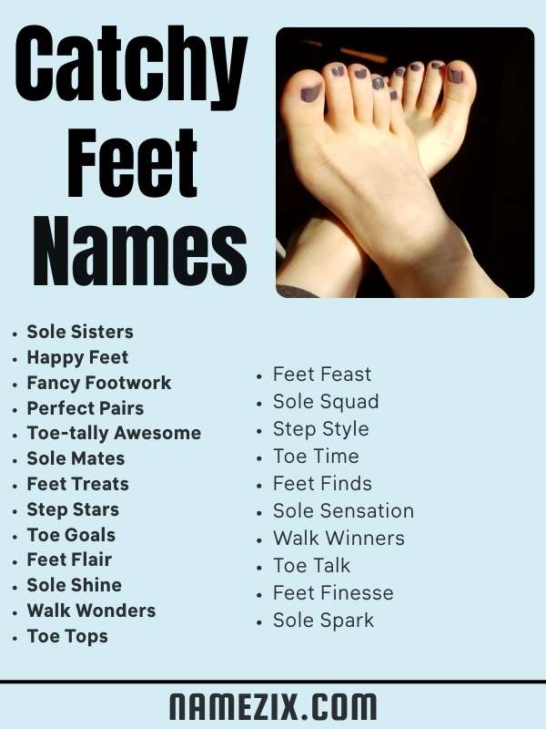 Catchy Feet Names