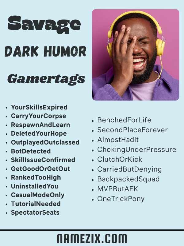 Savage Dark Humor Gamertags