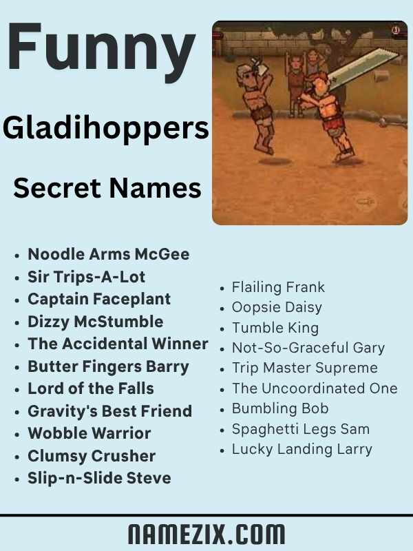 Funny Gladihoppers Secret Names