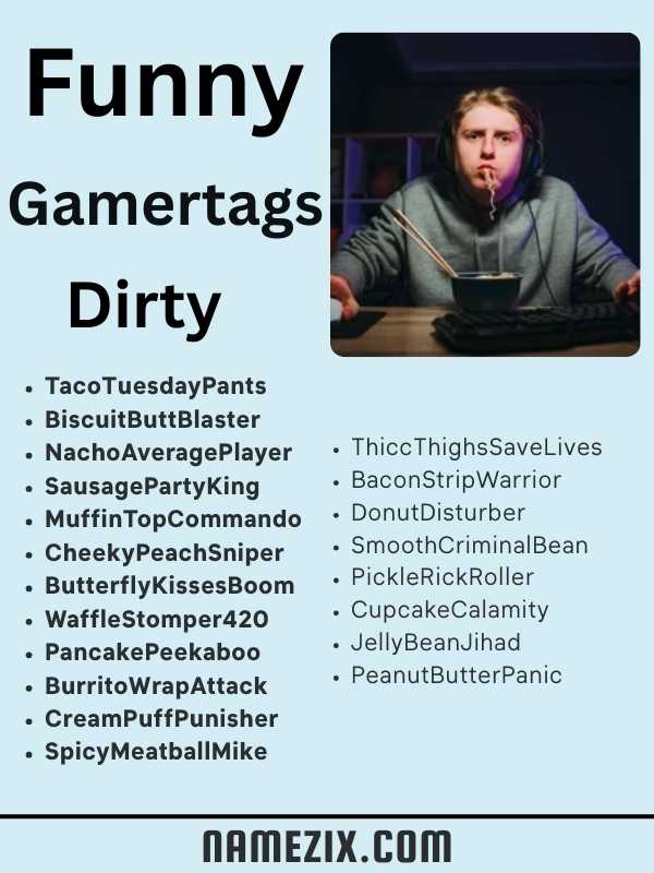 Funny Gamertags Dirty